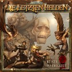Die Wüste Der Ewigkeit : Die Letzten Helden cover image cdn