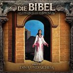 Dina und Sichem : Die Bibel, Altes Testament cover image cdn