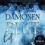 Dämonenblut : Eis. Phönixsaga cover image cdn