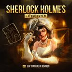 Ein Skandal in Böhmen : Sherlock Holmes Legends (German) cover image cdn