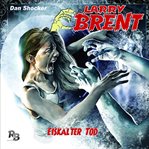 Eiskalter Tod : Larry Brent (German) cover image cdn