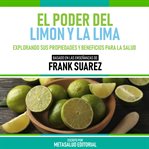 El Poder Del Limon Y La Lima cover image cdn