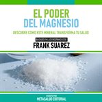 El Poder Del Magnesio cover image cdn