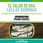 El Valor De Una Lata De Sardinas cover image cdn