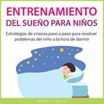 Entrenamiento Del Sueño Para Niños cover image cdn