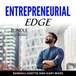 Entrepreneurial Edge Bundle, 2 in 1 Bundle cover image cdn