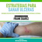 Estrategias Para Sanar Ulceras cover image cdn