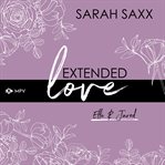 Extended Love : Ella & Jared. Extended (German) cover image cdn