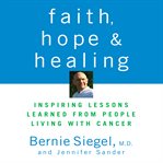 FAITH, HOPE, AND HEALING cover image cdn