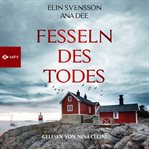 Fesseln Des Todes : Schweden-krimi cover image cdn
