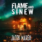 Flame and Sinew : Birch Island Cases cover image cdn