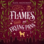 Flames and Frying Pans cover image cdn