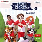 Foulspiel! : Die Zauberkicker cover image cdn