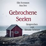Gebrochene Seelen : Schweden Krimi cover image cdn
