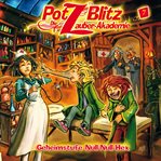 Geheimstufe Null-Null-Hex : Potz Blitz - Die Zauber-Akademie cover image cdn