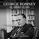 George Romney : an American life cover image cdn
