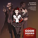GOON SQUAD: YEAR ONE cover image cdn