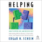 Helping : How to Offer, Give, and Receive Help cover image cdn