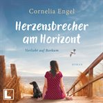 Herzensbrecher Am Horizont : Verliebt auf Borkum cover image cdn