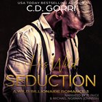 His Wild Seduction : Wild Billionaire Romance cover image cdn