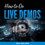 How to Do Live Demos cover image cdn
