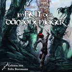 Im Blut Der Dämonenjäger : Godwanas Blut cover image cdn