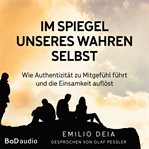 Im Spiegel unseres wahren Selbst cover image cdn