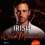 Irish Wild Moments : Ireland Love (German) cover image cdn