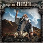 Isaak : Die Bibel, Altes Testament cover image cdn