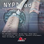 Kopflos : NYPDead - Medical Report (German) cover image cdn