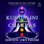 Kundalini & the Chakras : Evolution in this Lifetime cover image cdn