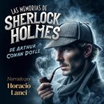 Las Memorias De Sherlock Holmes cover image cdn