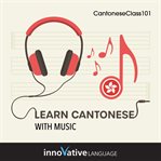 Learn Cantonese With Music cover image cdn