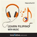 Learn Filipino With Music cover image cdn