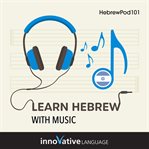 Learn Hebrew With Music cover image cdn