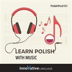 Learn Polish With Music cover image cdn