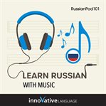Learn Russian With Music cover image cdn