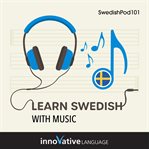 Learn Swedish With Music cover image cdn