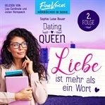 Liebe Ist Mehr Als Ein Wort : Dating Queen (German) cover image cdn