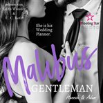 Malibus Gentlemen : Hannah & Adam. Malibus Summer Feelings (German) cover image cdn