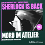 Mord Im Atelier : Sherlock is Back (German) cover image cdn