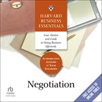 Negotiation : Harvard Business Essentials cover image cdn