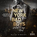 New York Bad Boys : Deacon. Verliebt In Einen Nerd. Yearn for (German) cover image cdn