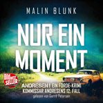 Nur Ein Moment : Andresen! (German) cover image cdn