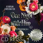 One Night With Him : Submission. Submission cover image cdn