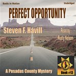 Perfect Opportunity : Posadas County Mystery cover image cdn