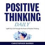 Positive Thinking Daily cover image cdn