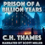 Prison of a Billion Years cover image cdn
