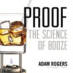 Proof : the science of booze cover image cdn