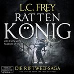 Rattenkönig : Die Riftwelt-Saga cover image cdn